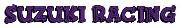 Rendering -SUZUKI RACING - using FinkBold