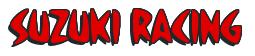 Rendering -SUZUKI RACING - using Strike