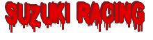 Rendering -SUZUKI RACING - using Head Injuries
