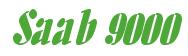 Rendering -Saab 9000 - using Aloe
