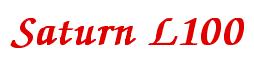 Rendering -Saturn L100 - using Zapf Chancery