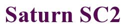 Rendering -Saturn SC2 - using Times New Roman Bold