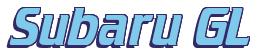 Rendering -Subaru GL - using Cruiser