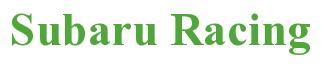 Rendering -Subaru Racing - using Times New Roman Bold