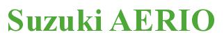 Rendering -Suzuki AERIO - using Times New Roman Bold
