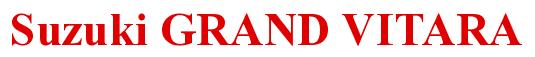 Rendering -Suzuki GRAND VITARA - using Times New Roman Bold