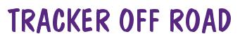 Rendering -TRACKER OFF ROAD - using Dom Casual