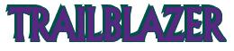 Rendering -TRAILBLAZER - using Flair
