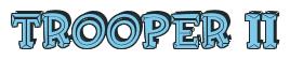 Rendering -TROOPER II - using FinkBold