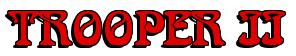 Rendering -TROOPER II - using Romaneste