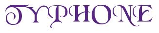 Rendering -TYPHONE - using Black Chancery