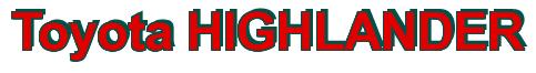 Rendering -Toyota HIGHLANDER - using Arial Bold