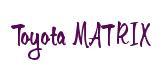 Rendering -Toyota MATRIX - using Memo
