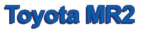 Rendering -Toyota MR2 - using Arial Bold