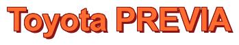 Rendering -Toyota PREVIA - using Arial Bold