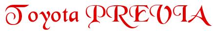 Rendering -Toyota PREVIA - using Black Chancery