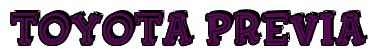 Rendering -Toyota PREVIA - using FinkBold