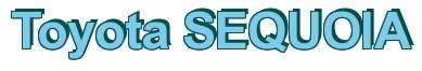 Rendering -Toyota SEQUOIA - using Arial Bold