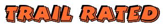 Rendering -Trail Rated - using Comic Strip