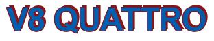 Rendering -V8 QUATTRO - using Arial Bold