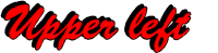 Upper Left