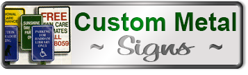 Custom Designed Metal Traffic Signs