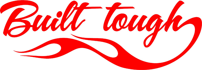 Built Tough with Flames verbage Graphic Flame Decal
