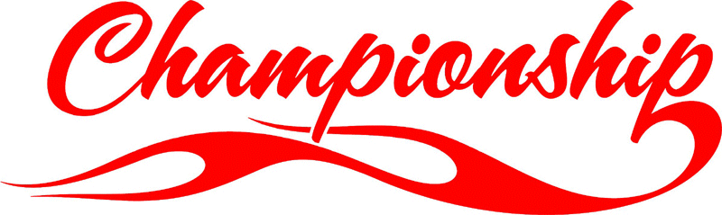 Championship in Flames verbage Graphic Flame Decal