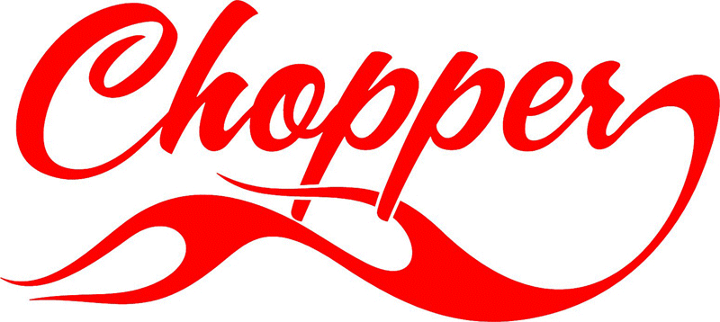 Chopper in Flames verbage Graphic Flame Decal